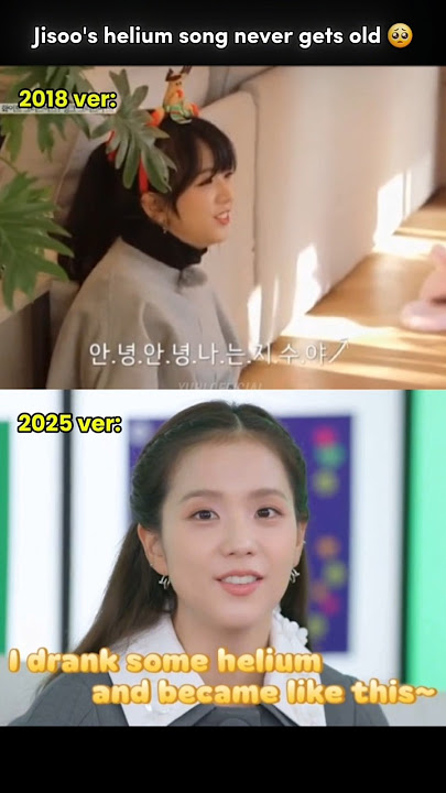 Jisoo Old vs New Helium Voice! 🥹 #jisoo #지수 #erthquake #ytshots #fypp #kimjisoo #blackpink #cute