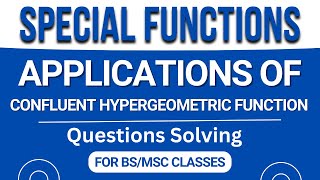 Applications of Confluent Hypergeometric Function | Question Solving in Urdu/Hindi