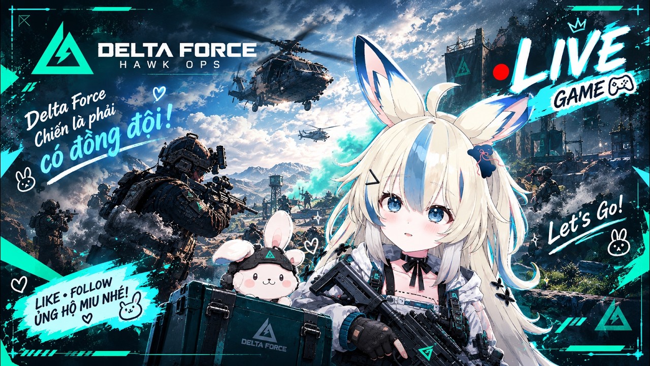 🔴 DELTA FORCE LIVE