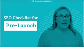 SEO Checklist for New Websites | Monday Marketing Minute by Oneupweb