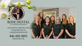 Rose Dental at Lakewood Ranch