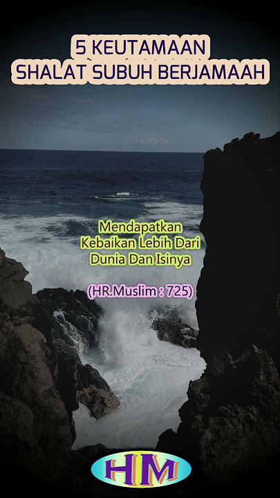5 Keutamaan Shalat Subuh Berjamaah Di Masjid | #amalanmuslim