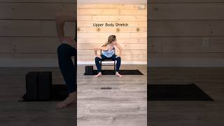 Stretch anywhere! Seated or standing stretch for upper body mobility💛#chairyoga #mobility #stretch