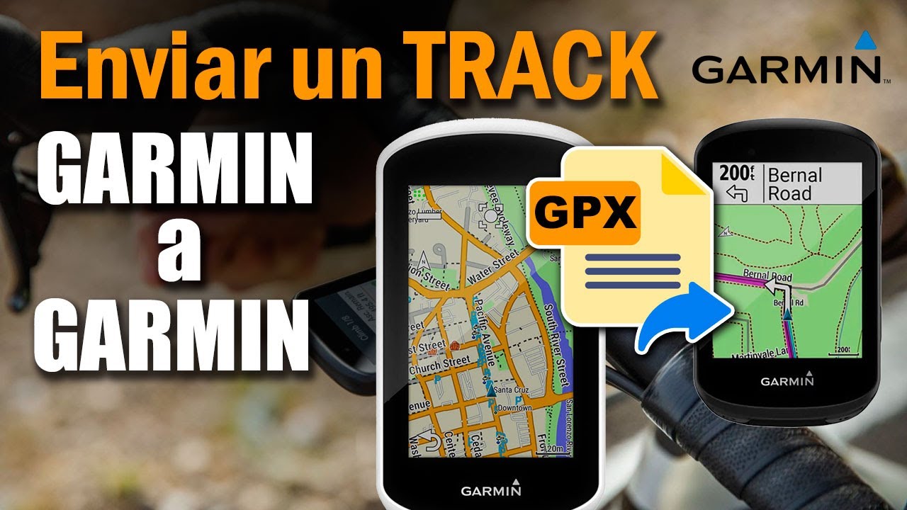 Cómo enviar rutas al GPS?