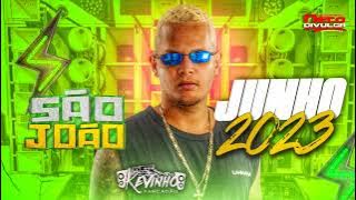 KEVINHO PANCADÃO • REP DE SÃO JOÃO 2K23 (CD NOVO JUNHO 2023)