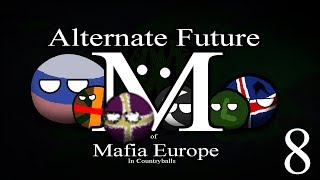 Alternate Future of Mafia Europe in Countryballs | Episode 8 | The Motion of Breaking Free