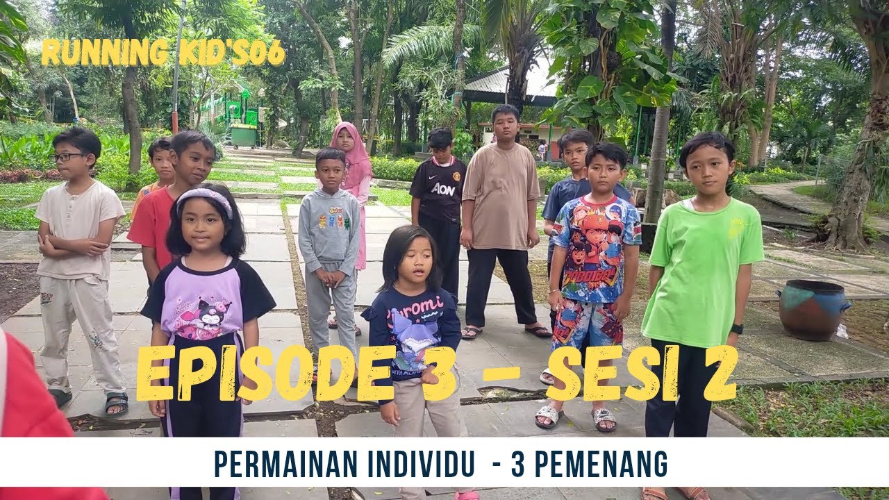 Running Kid's06 || Eps 3 ( Sesi 2 ) - Permainan Individu