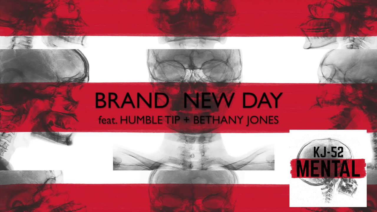 KJ52 's "BRAND NEW DAY " REMIX featuring Humble Tip at Spotify music today YouTube