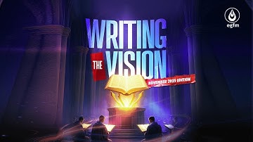 WRITING THE VISION (NOVEMBER EDITION) - 15||11||2025