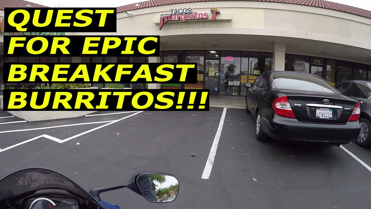 Epic Breakfast Burritos Tacos Marquitos Fresno MotoVlog YouTube