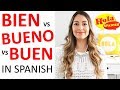 Bien vs Bueno vs Buen in Spanish | HOLA SPANISH