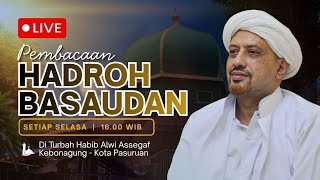🔴[LIVE] Hadrah Basaudan | Di Turbah Habib Alwi Assegaf