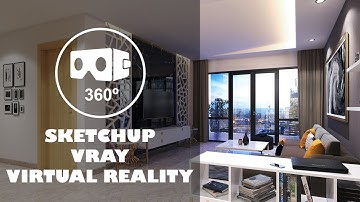 SKETCHUP VRAY 3.4 - INTERIORS 360 DEGREE VR