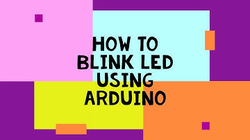 Arduino Basic Hands-on Practical Tutorial | Arduino Beginner tutorial | 2020
