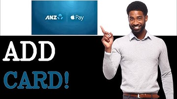 How To Add ANZ Card To Apple Wallet (2025)