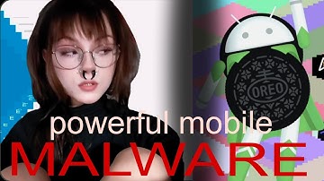 Running Powerful Mobile Malware...