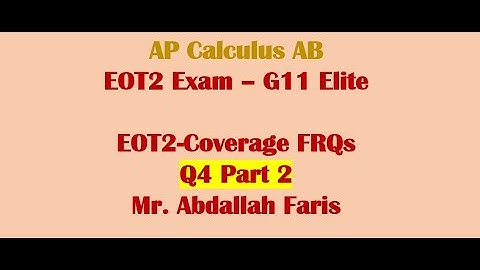 G11E EOT2 Q4_2 FRQs Coverage  (2024/25)