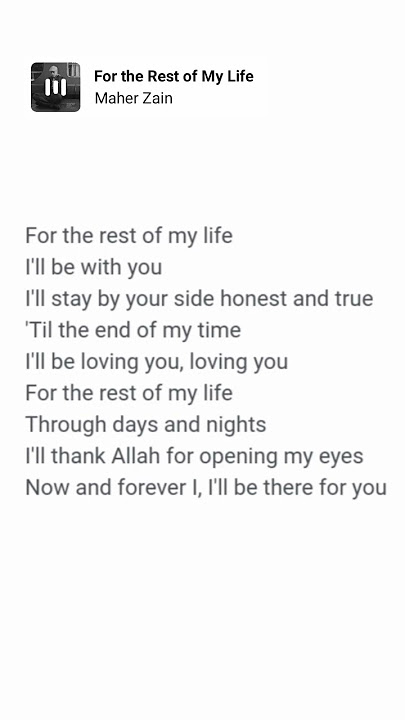 For the rest of my life || #love #sholawat  #lyrics #fortherestofmylife #maherzain