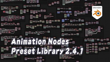 Free Preset Library Release 2.4.1 - Blender Animation Nodes