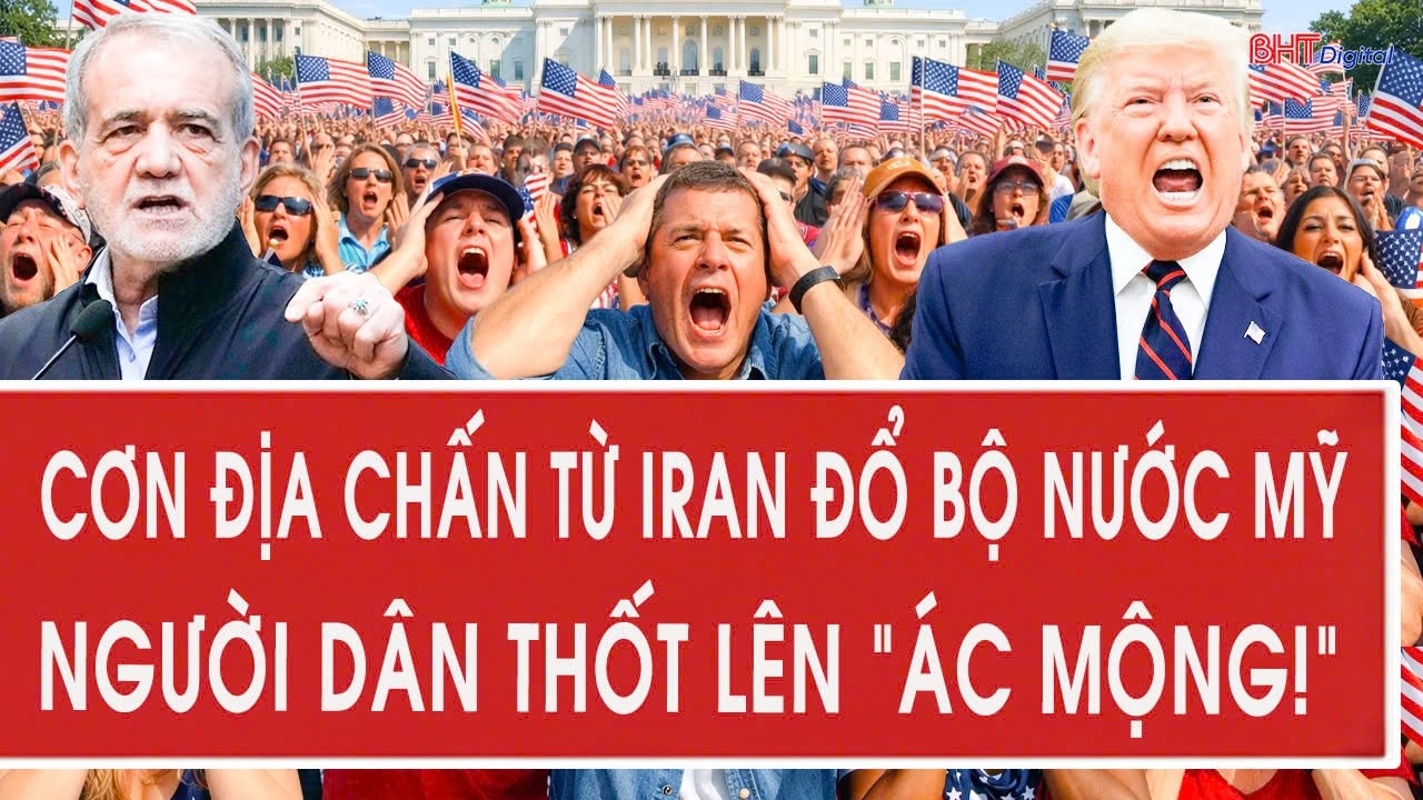 Cơn địa chấn từ Iran chính thức đổ bộ nước Mỹ, người dân thốt lên “Ác mộng!”