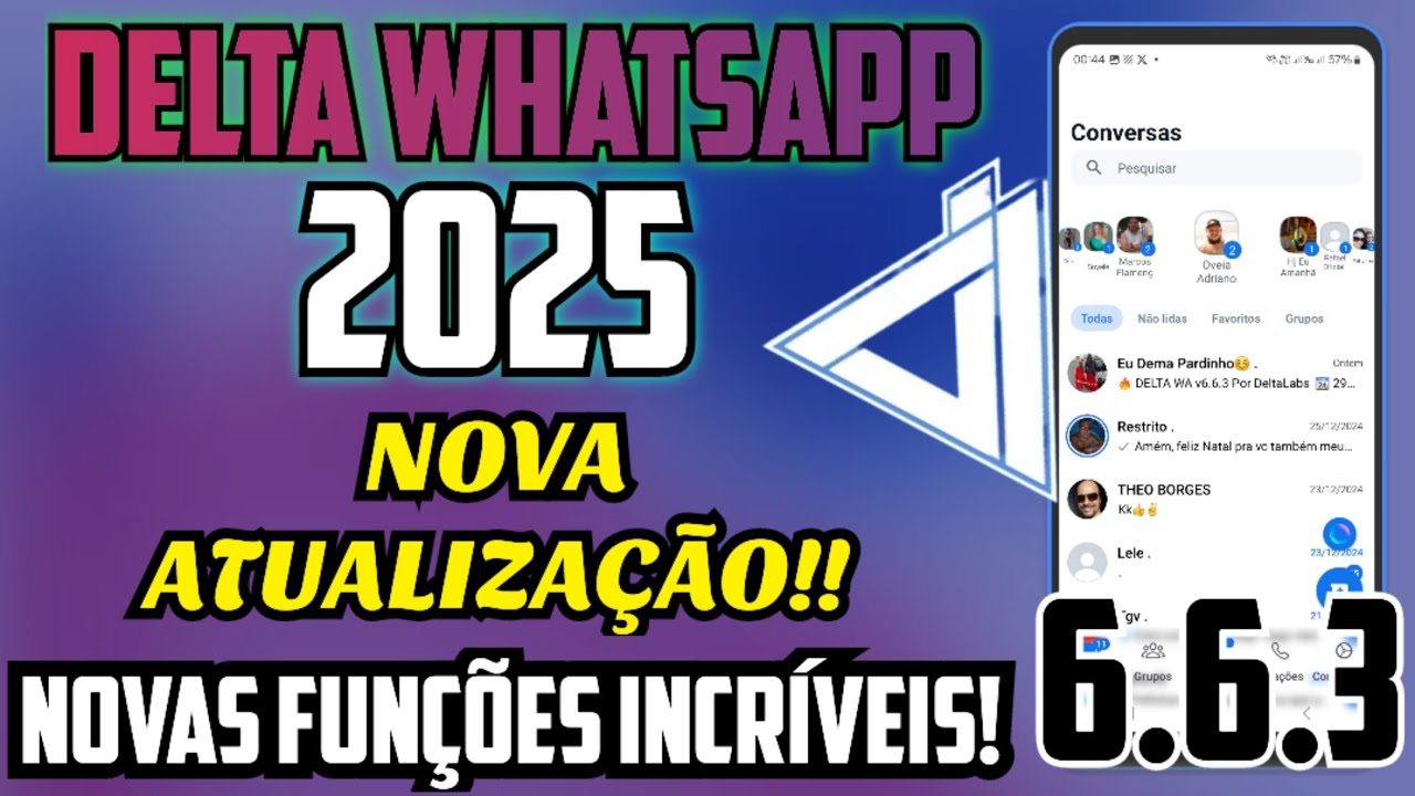 SAIU DELTA WHATSAPP 2025 NOVA ATUALIZAÇÃO COM NOVAS INCRÍVEIS FUNÇÕES ...