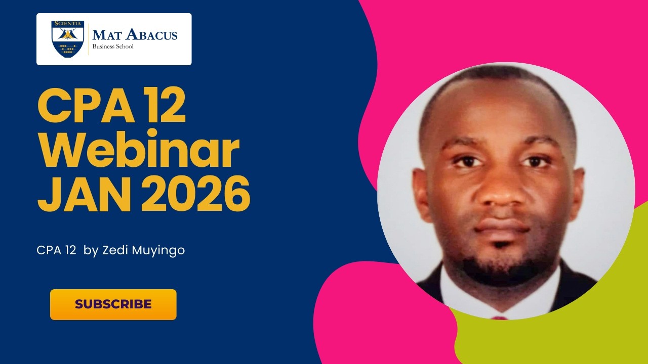 CPA 12 Webinar by Zedi Muyingo