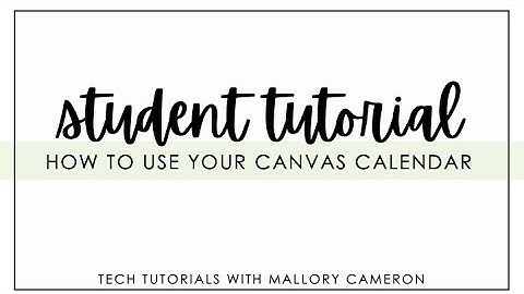 How to Use the Canvas Calendar | Student Tutorial