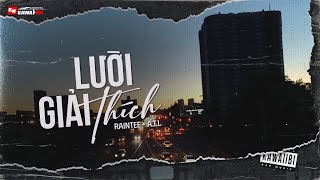 Lười Giải Thích - RainTee x A.T.L [ Official Lyric Video ]