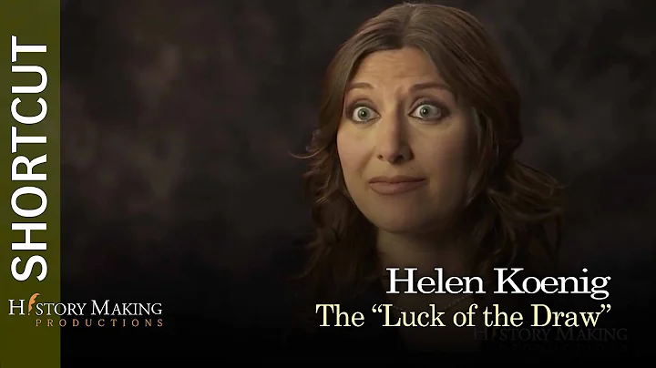 Helen Koenig on Luck of the Draw in Surviving Yell...