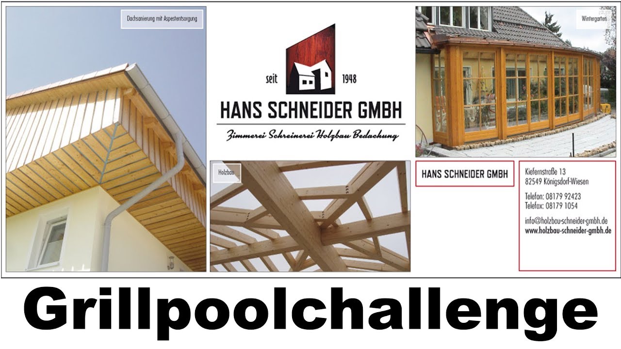 Zimmerei Hans Schneider GmbH Königsdorf Grillpoolchallenge
