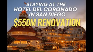 Inside the $550M Renovation of the Hotel del Coronado | Full Tour & Honest Review