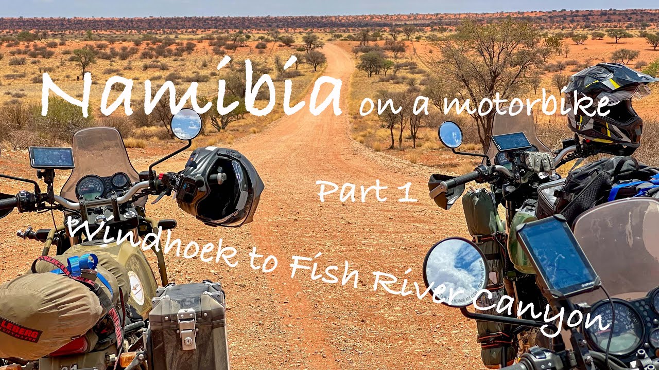 NAMIBIA on a motorbike. #1 Windhoek-Mariental-Koes-Keetmanshoop-Fish River Canyon