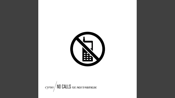 No Calls (feat. Packy & Phourthelove)