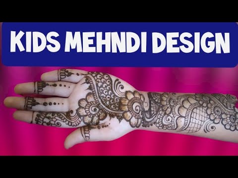 Full Hand Mehndi Design For Kids Front Hand Mehndi Design For Kids Arabic Mehandi Henna Design Youtube