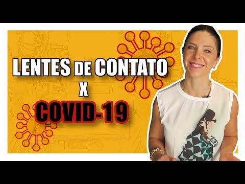 Vídeo: Coronavírus E Uso De Lentes De Contato: é Seguro?