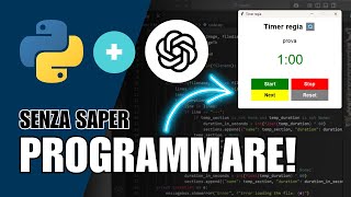 Come ho creato UN’APP IN PYTHON SENZA SAPER PROGRAMMARE