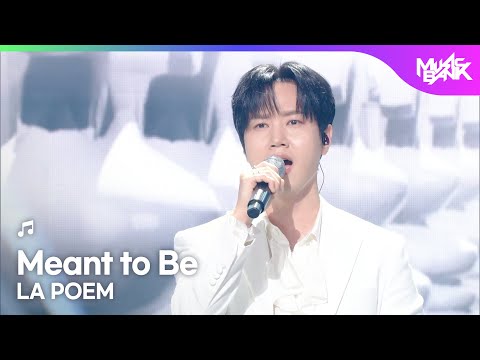 LA POEM 라포엠 - Meant to Be [Music Bank] | KBS WORLD TV 260130
