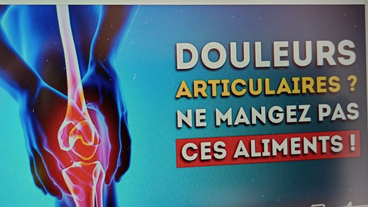 NE JAMAIS CECI SI VOUS AVEZ MAL AUX ARTICULATIONS. - YouTube