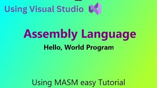 How to Write Hello World Program in Assembly Language