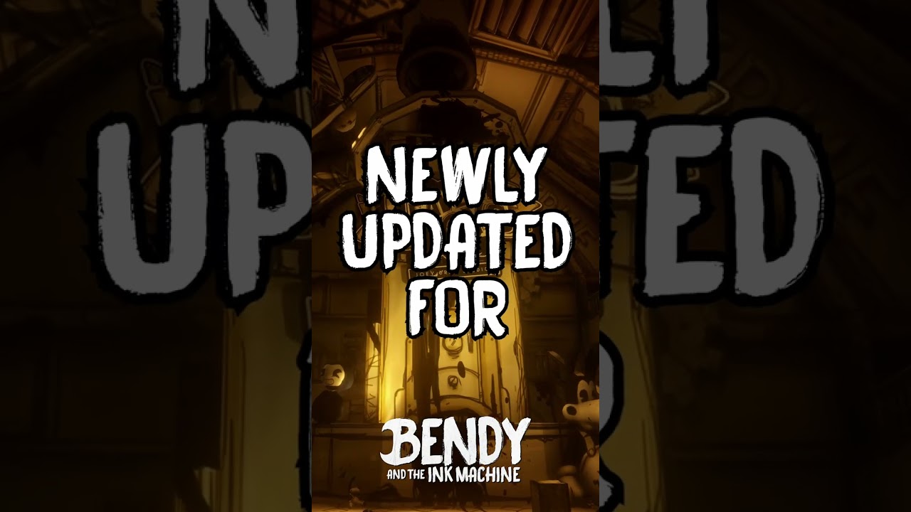 Bendy and the Ink Machine: newly updated for Xbox Series X/S on May 9th!