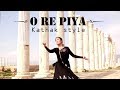 O Re Piya from Aaja Nachle  (kathak style indian dance)