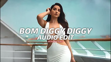 bom diggy diggy - zack knight & jasmin walia『edit audio』