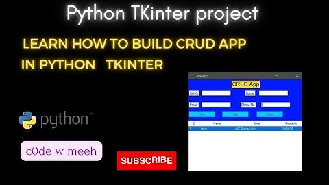 python TKinter CRUD App tutorial | How to build a CRUD App using python Tkinter | step-by-step