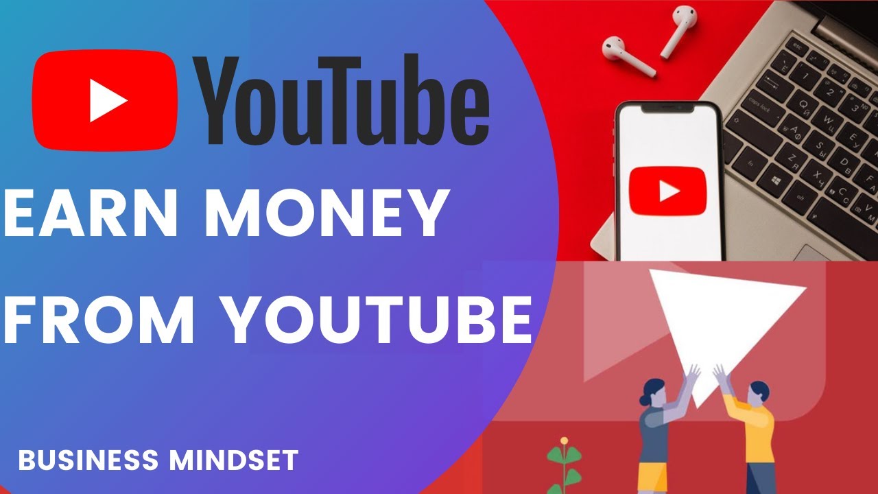 How to Earn Money from Youtube FREE (2021 Methods) YouTube