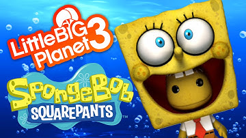LBP3 - SpongeBob SquarePants Level Kit 100% Walkthrough Part 1 - LittieBigPlanet 3 PS4 | EpicLBPTime