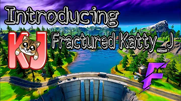 Introducting Fractured Katty J !!! ( A Fortnite Montage) #FracturedEmpire