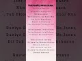 Dhoonde Akhiyaan| Yasser Desai and Altamash Faridi #lyrics #song #music