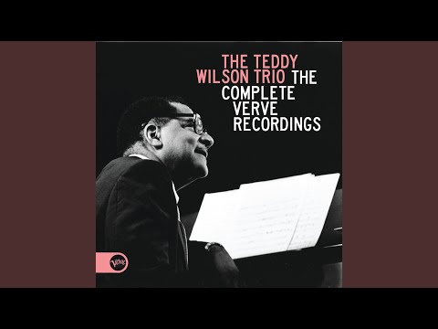 Teddy Wilson - I've Got the World On a String