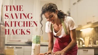 10 Time-Saving Kitchen Hacks...