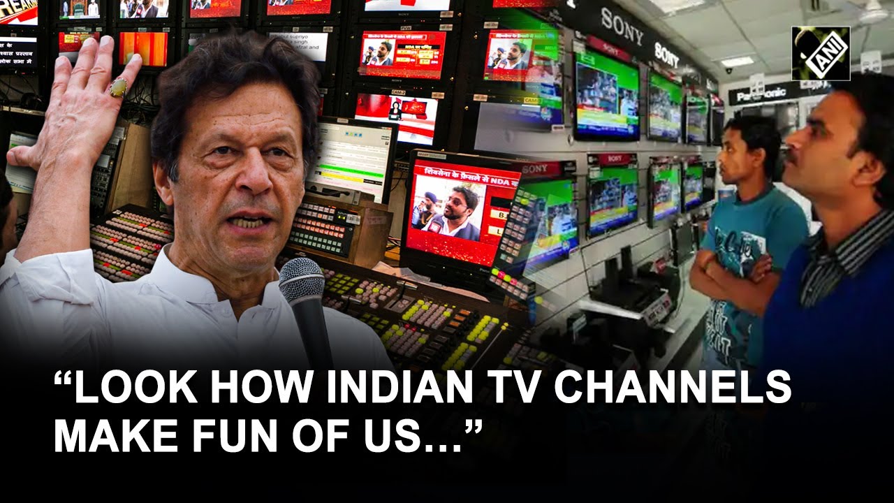 Look At Indian TV Channels Look How They Make Fun Of Us Imran Khan Look At Indian TV Channels Look How They Make Fun Of Us Imran Khan